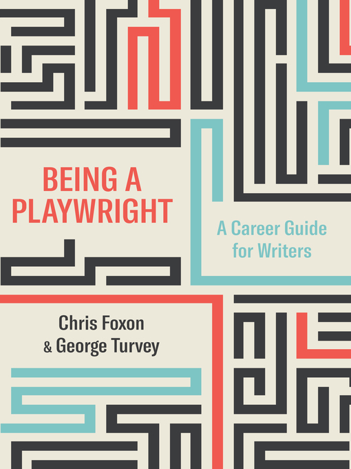 Title details for Being a Playwright by Chris Foxon - Available
